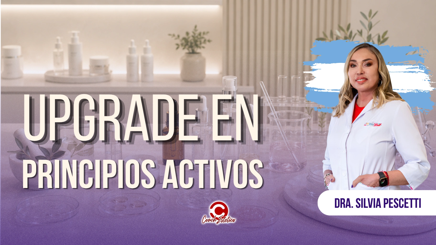 Módulo 06 — Upgrade en principios activos